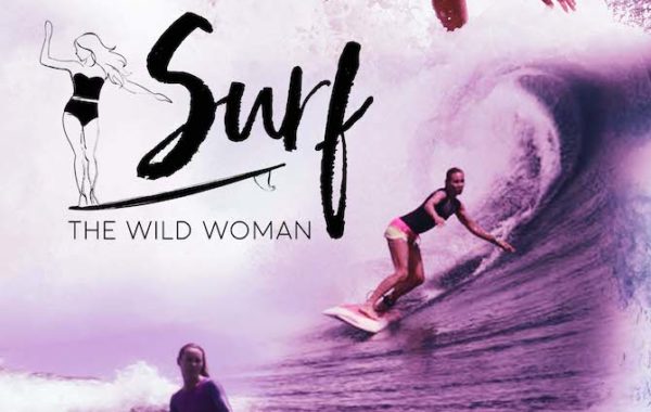 Surf The Wild Woman